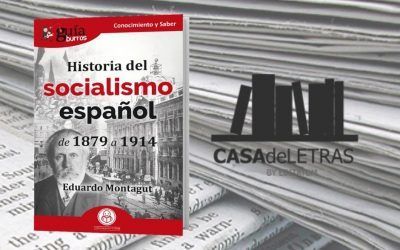 CASAdeLETRAS ha reseñado el ‘GuíaBurros: Historia del socialismo español’