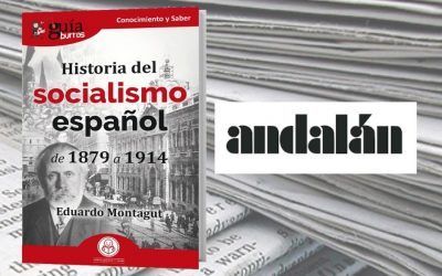 El ‘GuíaBurros: Historia del Socialismo Español’ en Andalán